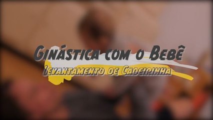 Ginástica com o bebê: levantamento de cadeirinha