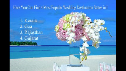 Top 4 Most Popular Wedding Destinations in India