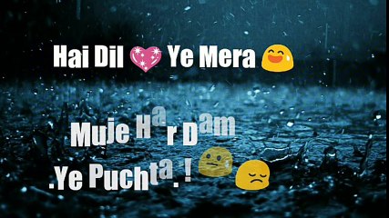 30 Second Whatsapp status Love Video - Hai Dil Ye Mera - YouTube