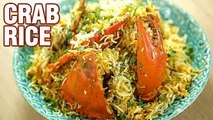How To Make Crab Rice | Crab Biryani Koli Style | Crab Recipe | Quick And Easy Crab Rice | Varun