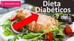 Dieta Diabéticos. Menú para bajar kilos - La clave para Bajar de Peso