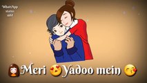 Meri yaadon mein - Mere khwabon mein - Roz aate ho tum - love status - whatsapp status video 2017