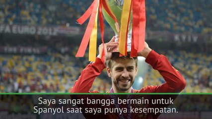 Pique Tegaskan Akan Pensiun dari Timnas Usai Piala Dunia 2018