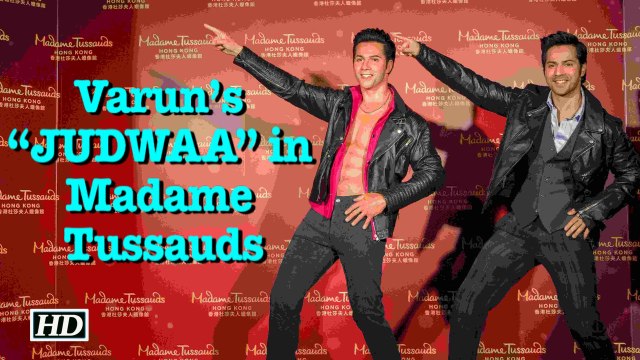 Varun Dhawan’s “JUDWAA” in Madame Tussauds