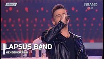 Lapsus Band - Hendikepiran - (Live) - Grand Koktel - (Tv Grand, 29.01.2018.)