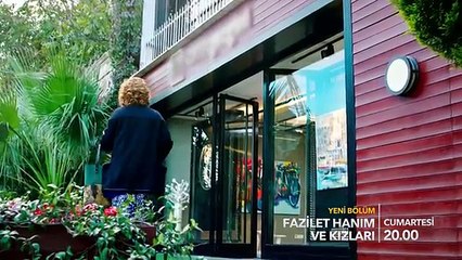 Fazilet Hanım ve Kızları 23. Bölüm 2. Tanıtım!