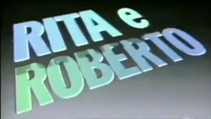 Especial Rita e Roberto (Globo 1985)