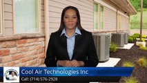 Hvac Contractors Anaheim Hills Ca (714) 576-2928 Cool Air Technologies Inc. Review