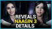 Mouni Roy And Ekta Kapoor REVEAL Naagin 3 Details | TellyMasala