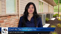 Air Conditioner Repair Anaheim Hills Ca (714) 576-2928 Cool Air Technologies Inc. Review