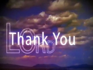 Thank You Lord - Whatsapp Status