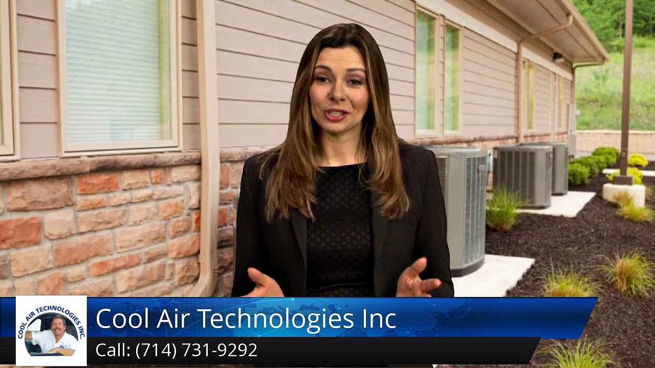 A C Services Tustin Ca (714) 731-9292 Cool Air Technologies Inc. Review