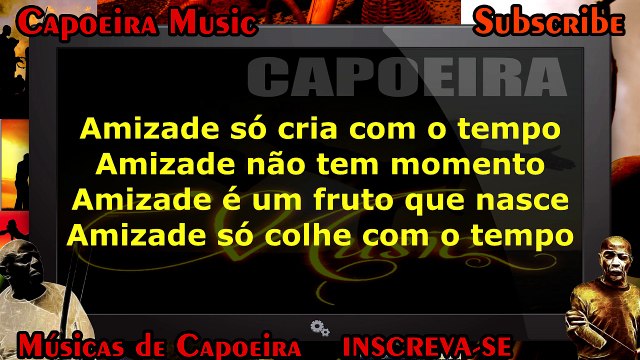 Amizade, Mestre Museu - Capoeira Music