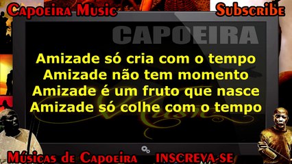 Amizade, Mestre Museu - Capoeira Music