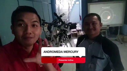 Vlog Andromeda Mercury || Inilah Waktu Terbaik Untuk Melihat Gerhana Bulan Total