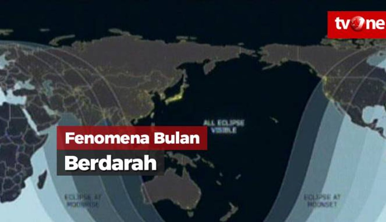 Fenomena Bulan 'Berdarah'