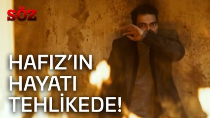 Söz | 31.Bölüm - Hafız'ın Hayatı Tehlikede!