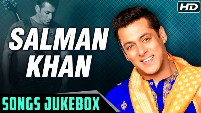 Salman Khan Songs सलमान खान के गाने Best Bollywood Songs Collection Salman Khan Hits