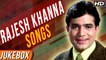 Rajesh Khanna Hit Songs | राजेश खन्ना के गाने | Rajesh Khanna Ke Gaane | Old Romantic Songs Jukebox