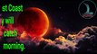 what is super moon blue lunar eclipse blood moon