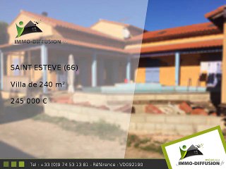 Villa A vendre Saint esteve 240m2 - 245 000 Euros