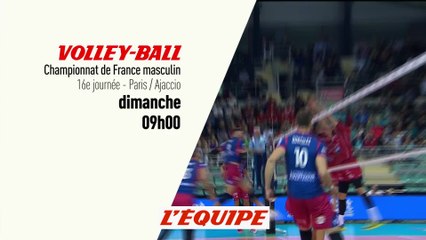 VOLLEY - LNV : Paris vs Ajaccio, bande annonce
