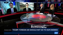 THE RUNDOWN | Takeaways from Trump's State of the Union | Wednesday, January 31st 2018