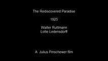 Die wiedergefundene Paradies 1925 El paraíso recuperado - Silent Animation Short Masterpiece