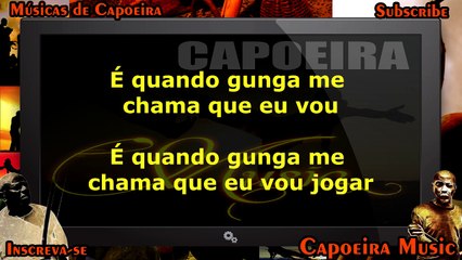 É Quando Gunga me chama, Fala Mansa - Abadá Capoeira