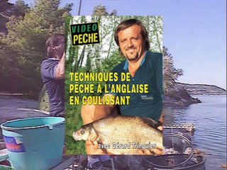 Techniques de pêche à l'anglaise en coulissant