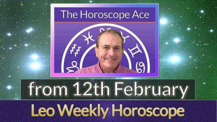 Leo Weekly Horoscope from 12th February - 19th February 2018