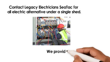 Legacy Electricians SeaTac