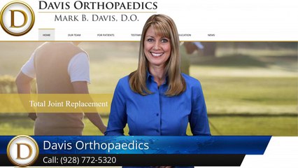 Davis Orthopaedics Prescott Valley Excellent 5 Star Review by Denise B. in Skull Valley