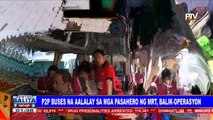 P2P buses na aalalay sa mga pasahero ng MRT, balik-operasyon