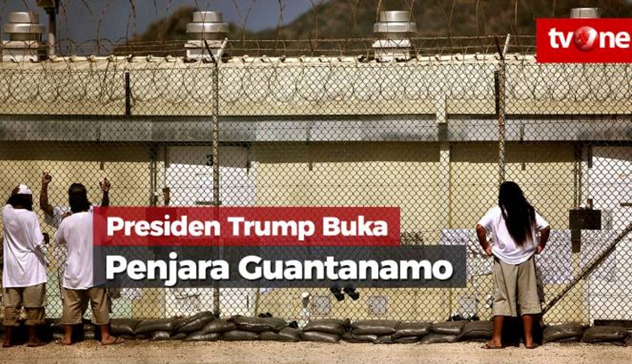 Donald Trump Tetap Buka Guantanamo