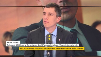 Révocation de Mathieu Gallet  : "Le CSA s'est prononcé en toute indépendance", dit Bruno Studer