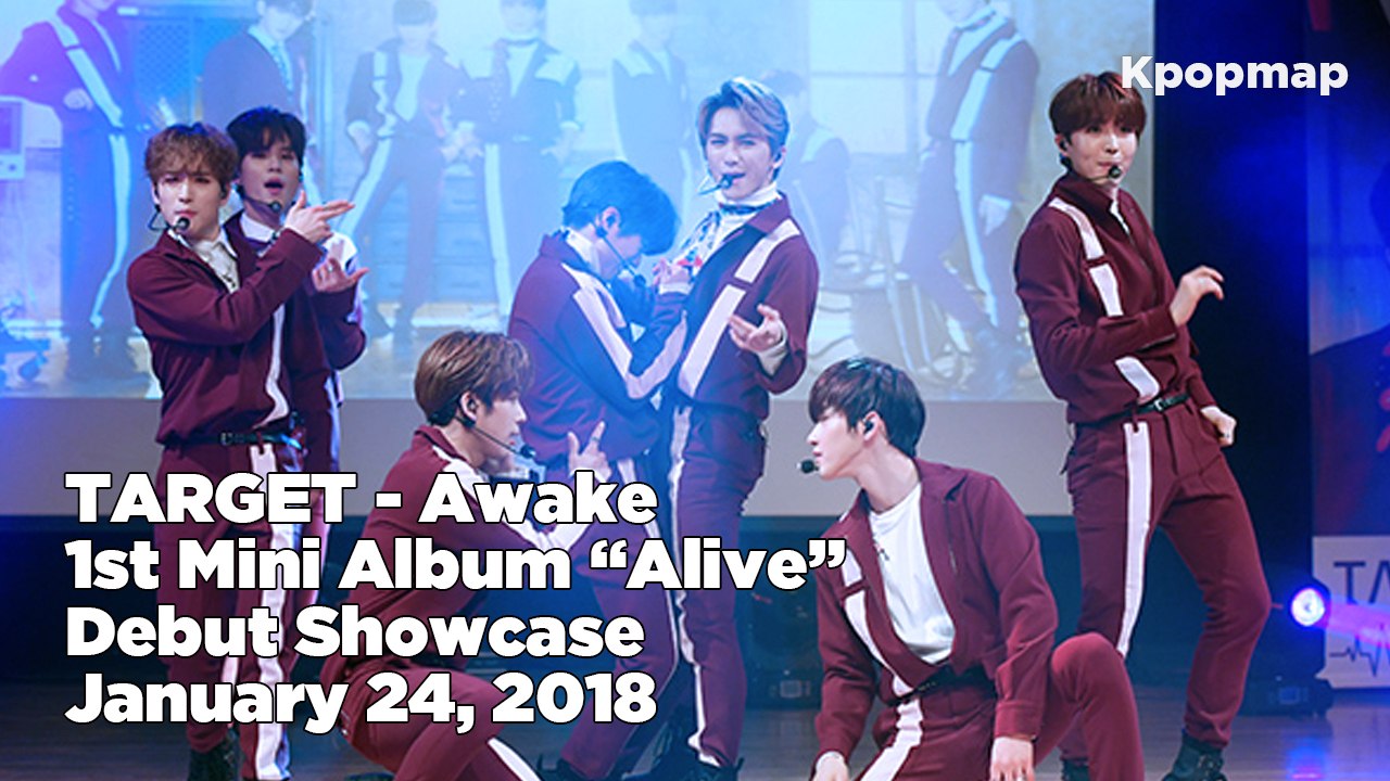 [INSIDE SHOWCASE] 180124 TARGET "Alive" Debut Stage - Awake (타겟 "어웨이크" 데뷔무대)
