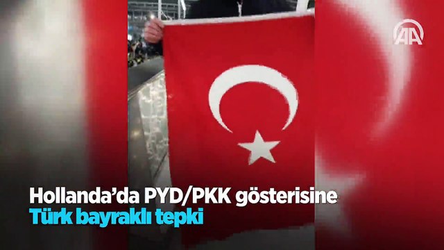 Hollanda’da PYD/PKK gösterisine Türk bayraklı tepki