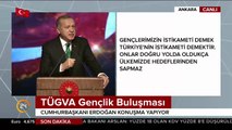Cumhurbaşkanı Erdoğan: İmanımız tam ise bu kanarya bin bir başlı kartalı da taşır...