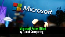 Microsoft Sales Lifted by Cloud Computing