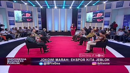 "Jokowi Marah: Ekspor Kita Jeblok" [Part 3] - Indonesia Business Forum IBF tvOne