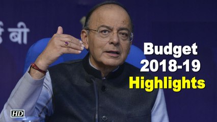 Budget 2018-19: What will be cheaper & dearer