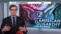 New Study Finds United States is an Oligarchy - Chris Hayes