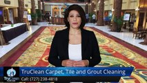 Pinellas Park FL Commercial Tile & Grout Cleaning Reviews, TruClean Floor Care Pinellas Park FL,