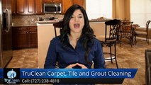 Pinellas Park FL Commercial Tile & Grout Cleaning Reviews, TruClean Floor Care Pinellas ParK