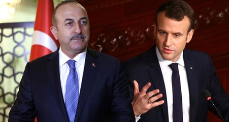 Macron'dan Çavuşoğlu'na Küstah Afrin Yanıtı: Daha İleri Gitmeyi Hedeflemedikleri Anlamına Geliyor