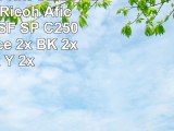 Eurotone Print Cartridge pour Ricoh Aficio  SP C250SF  SP C250DN remplacé 2x BK 2x C 2x