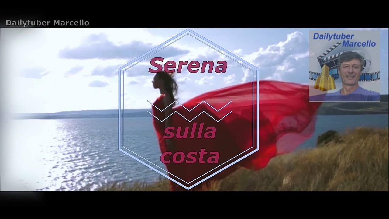Serena sulla costa Dailymotion