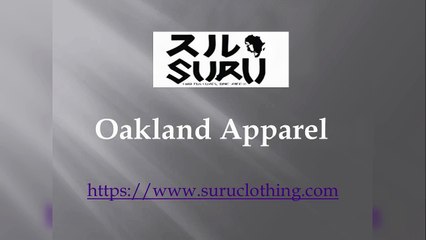 Oakland Apparel - www.suruclothing.com