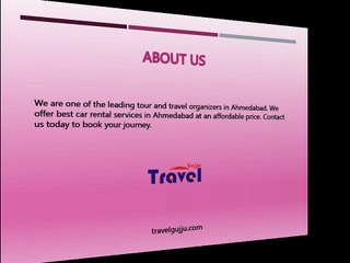 Car Rental Services in Ahmedabad - Travel Gujju